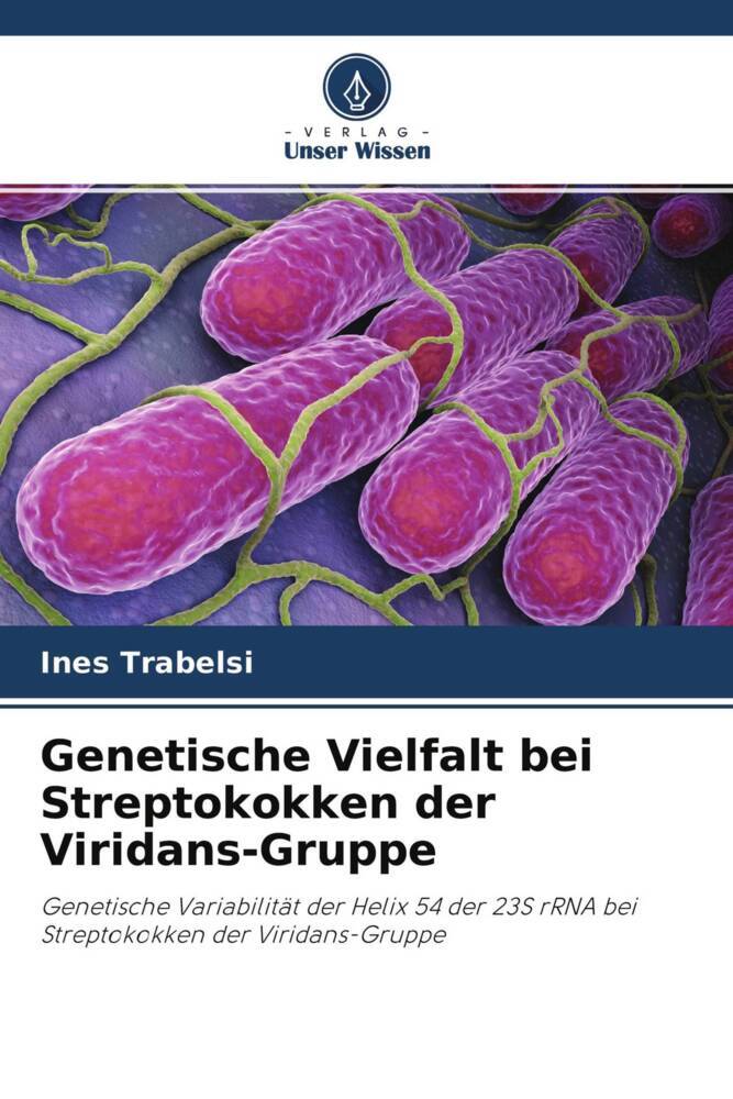 Genetische Vielfalt bei Streptokokken der Viridans-Gruppe