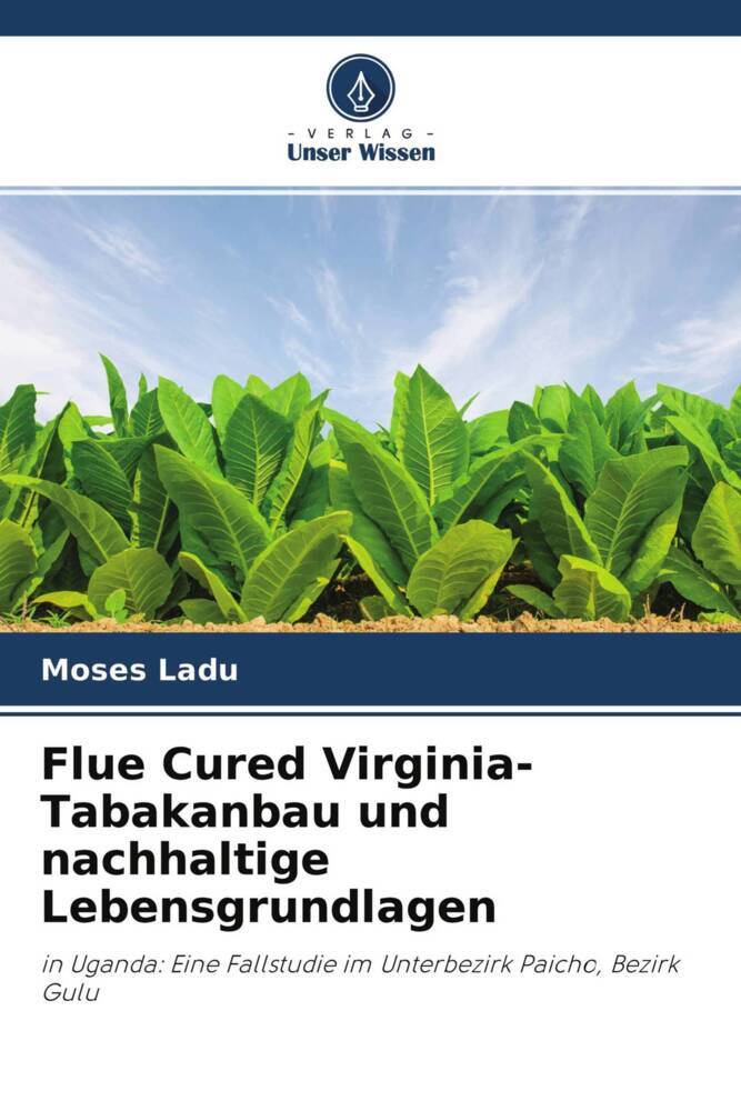 Flue Cured Virginia-Tabakanbau und nachhaltige Lebensgrundlagen