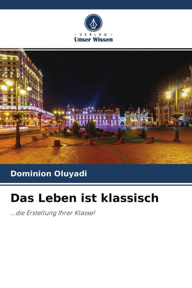 Das Leben ist klassisch