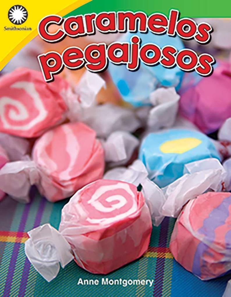 Caramelos pegajosos (Pulling Taffy) Read-Along ebook