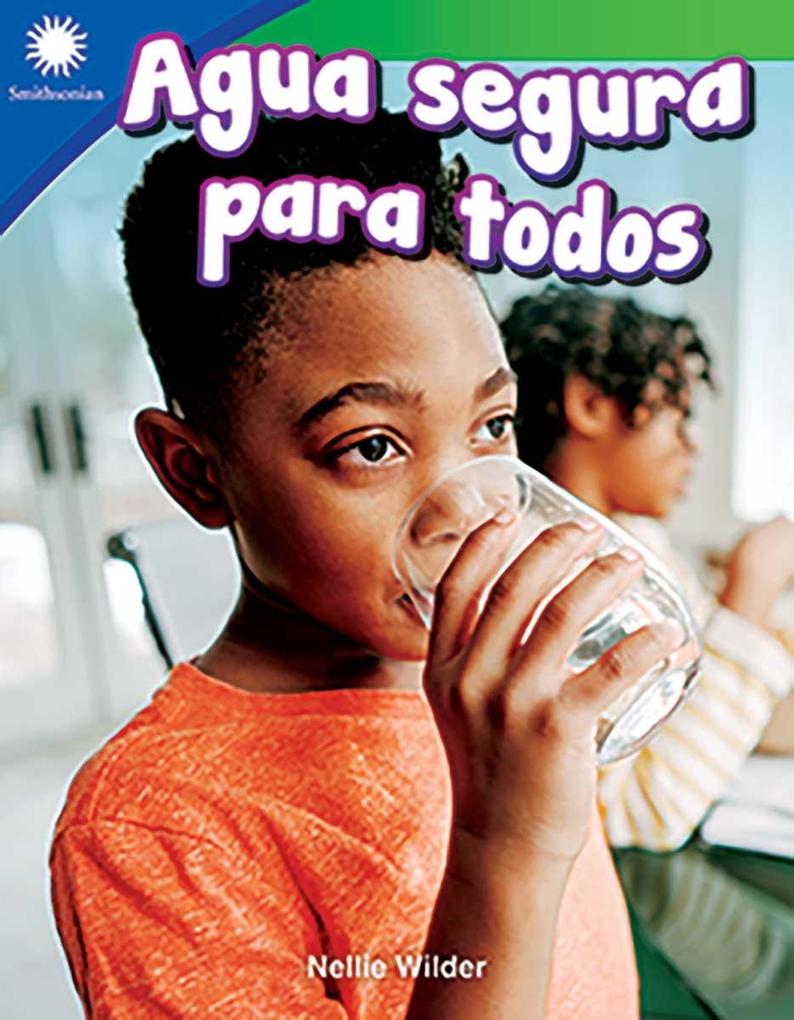 Agua segura para todos (Making Water Safe) Read-along ebook