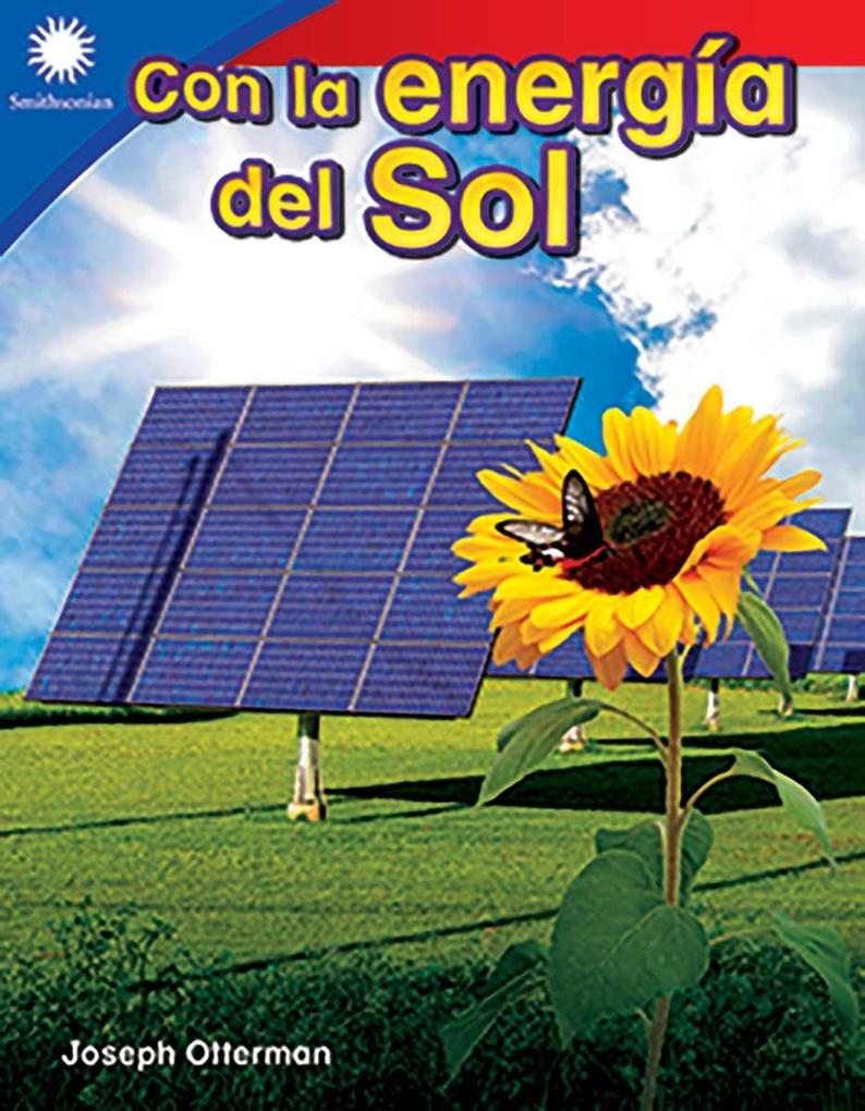 Con la energia del Sol (Powered by the Sun) Read-Along ebook
