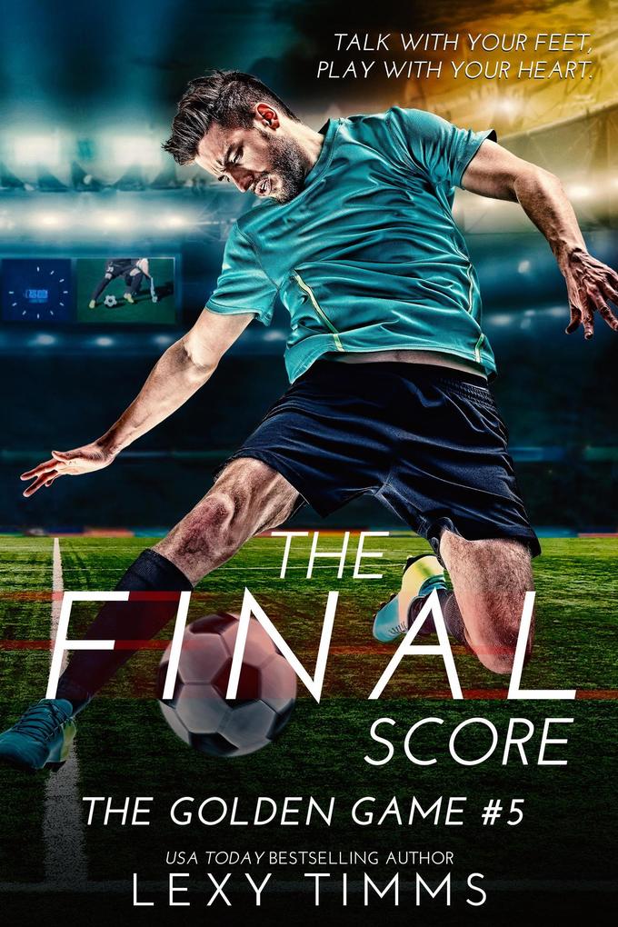 The Final Score (The Golden Game #5)