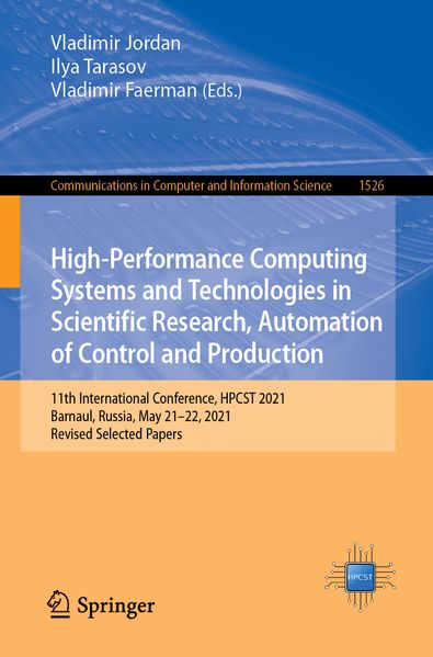 High-Performance Computing Systems and Technologies in Scientific Research Automation of Control and Production