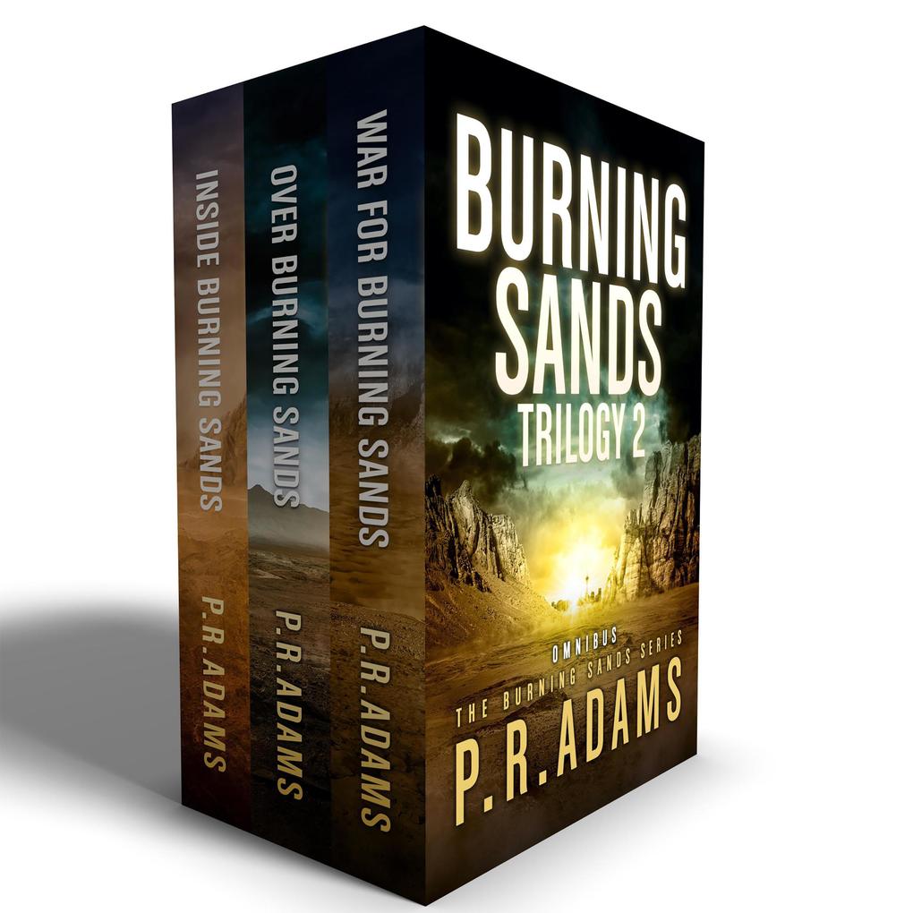 The Burning Sands Trilogy 2 Omnibus
