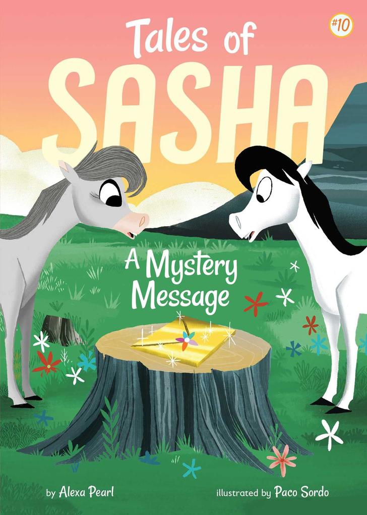 Tales of Sasha 10: A Mystery Message