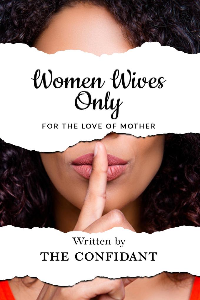 WOMEN WIVES ONLY
