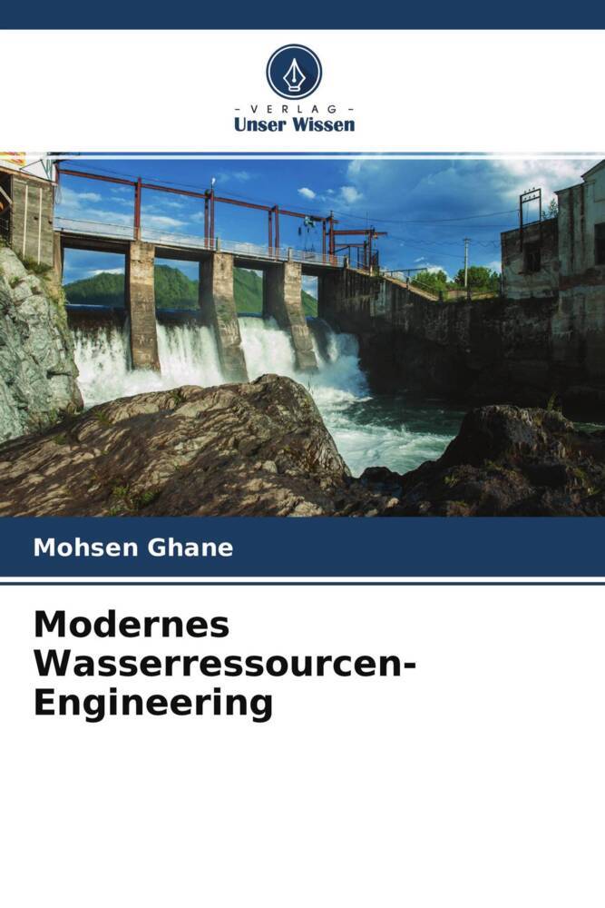Modernes Wasserressourcen-Engineering