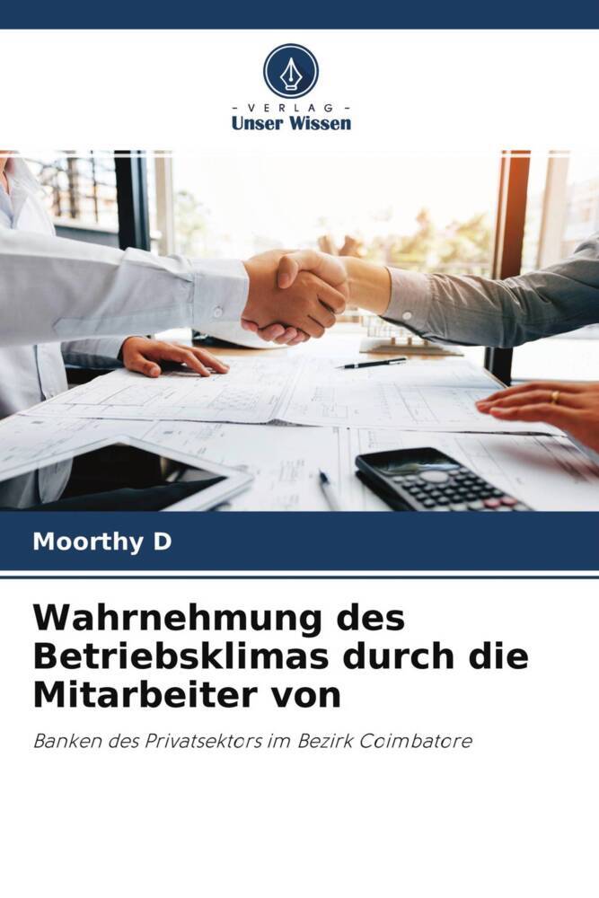 Wahrnehmung des Betriebsklimas durch die Mitarbeiter von