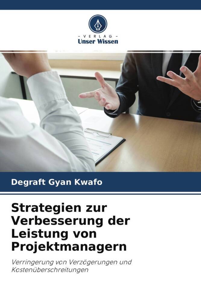 Strategien zur Verbesserung der Leistung von Projektmanagern