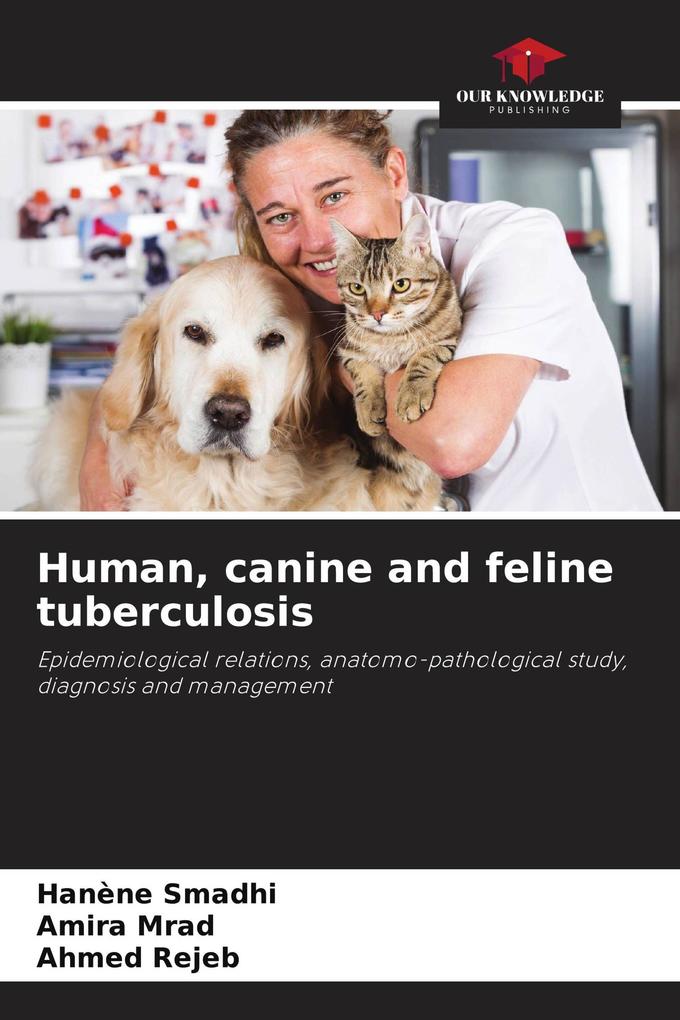 Human canine and feline tuberculosis