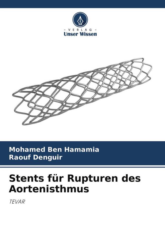 Stents für Rupturen des Aortenisthmus