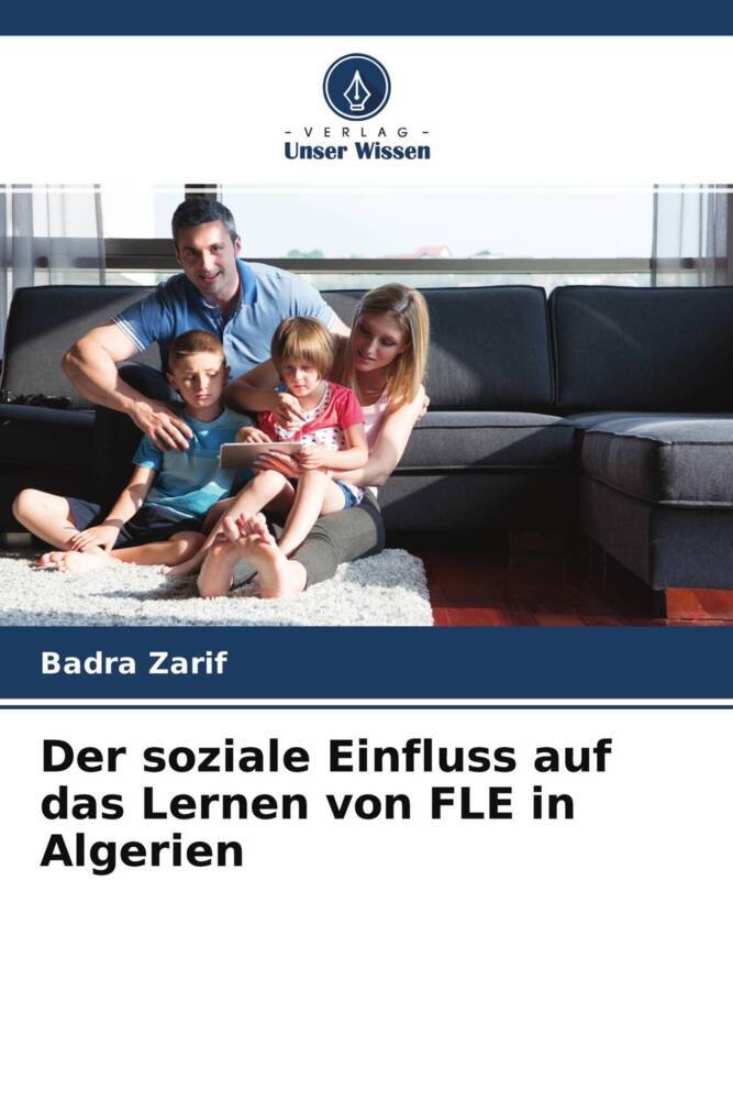 Der soziale Einfluss auf das Lernen von FLE in Algerien