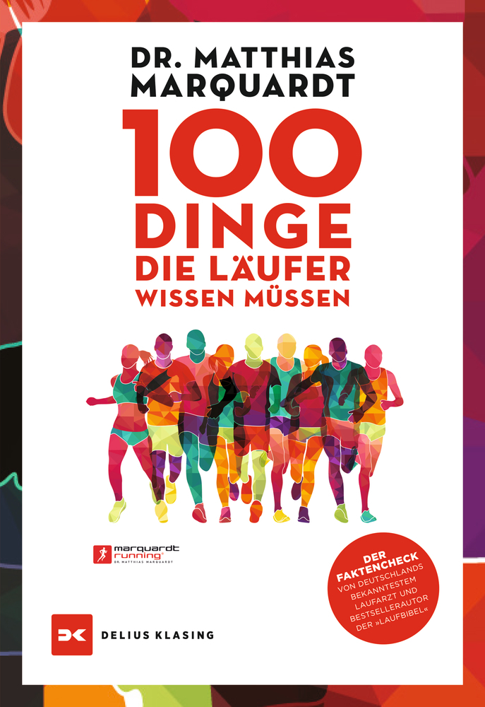 100 Dinge die Läufer wissen müssen