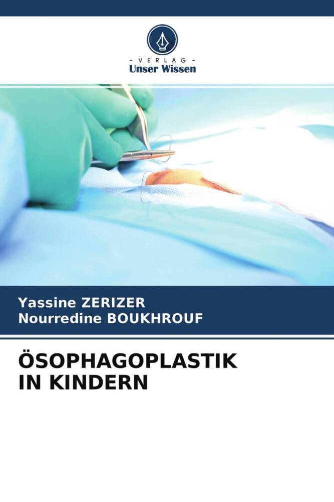 ÖSOPHAGOPLASTIK IN KINDERN