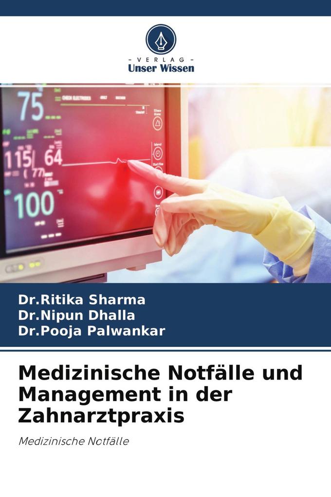 Medizinische Notfälle und Management in der Zahnarztpraxis