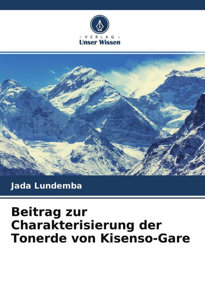 Beitrag zur Charakterisierung der Tonerde von Kisenso-Gare