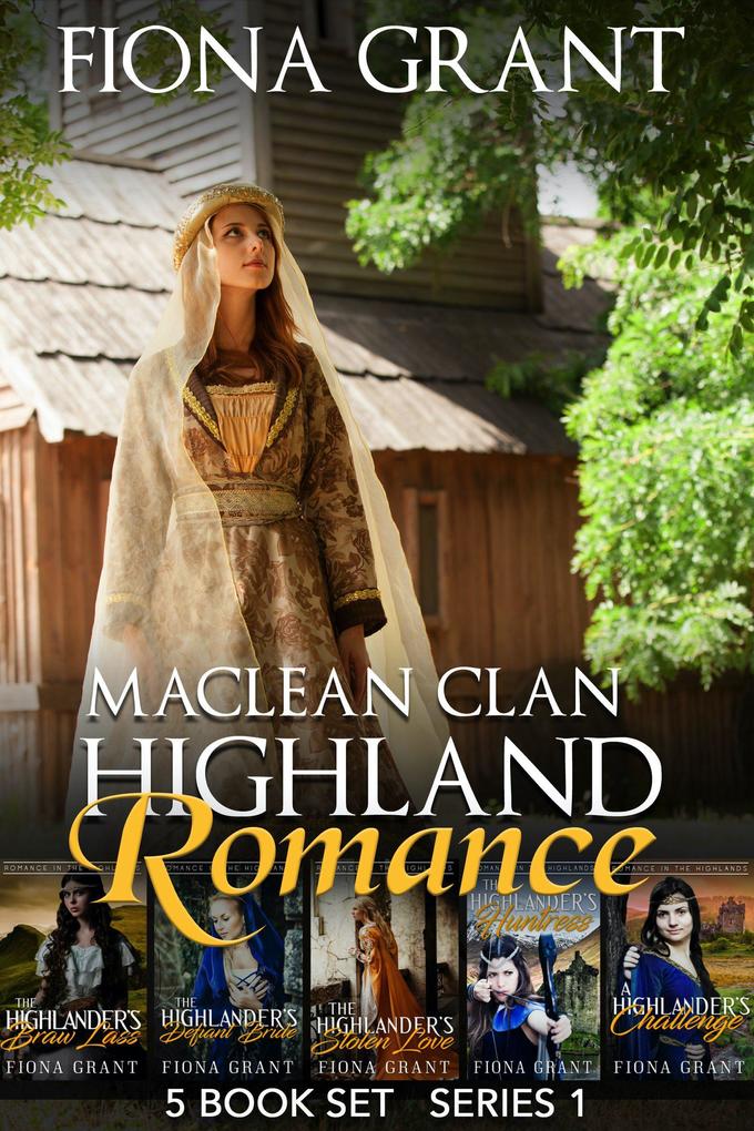 Maclean Clan Highland Romance (Romance in the Highlands)