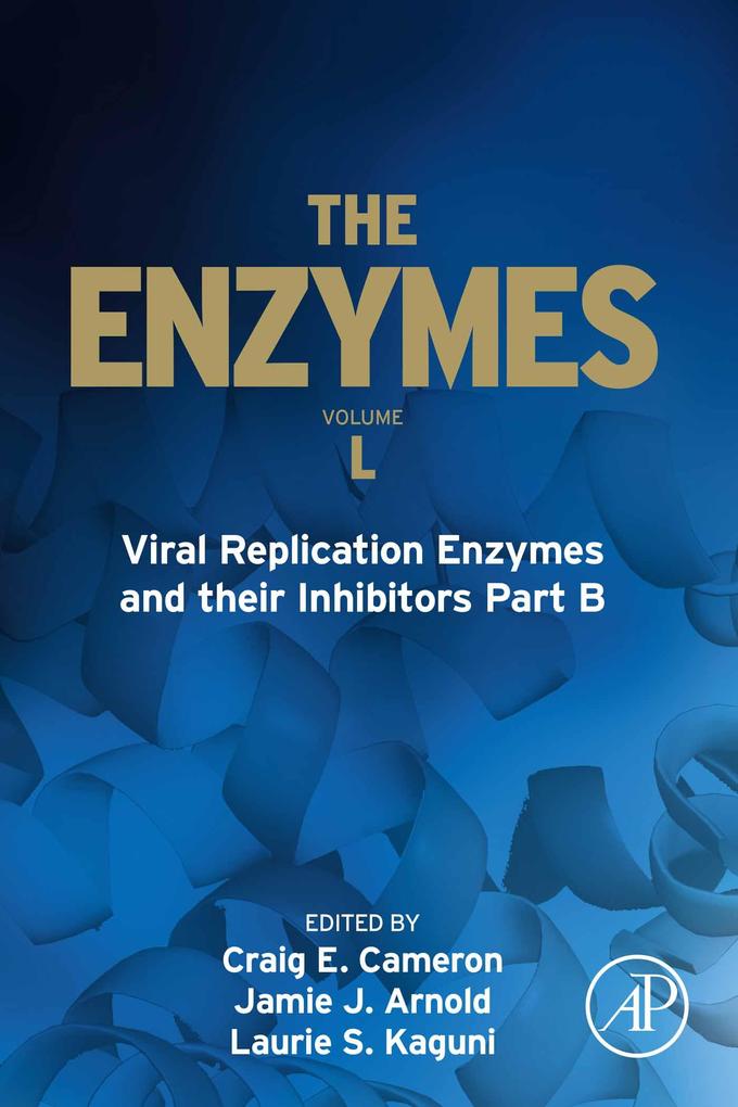 Viral Replication Enzymes and their Inhibitors Part B