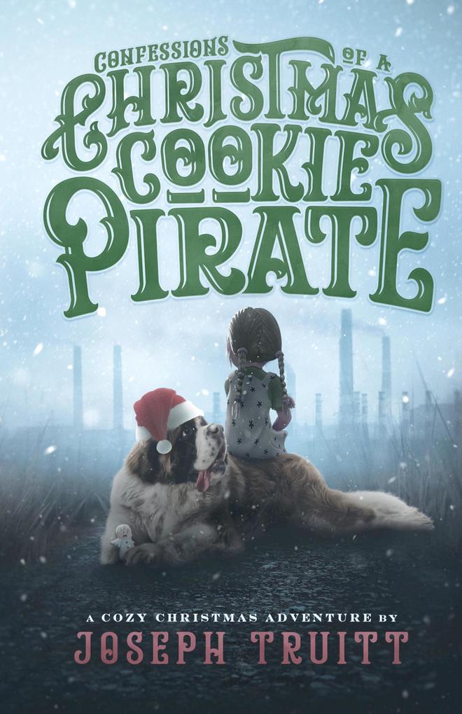 Confessions of a Christmas Cookie Pirate (Cookie Pirate Mysteries #2)