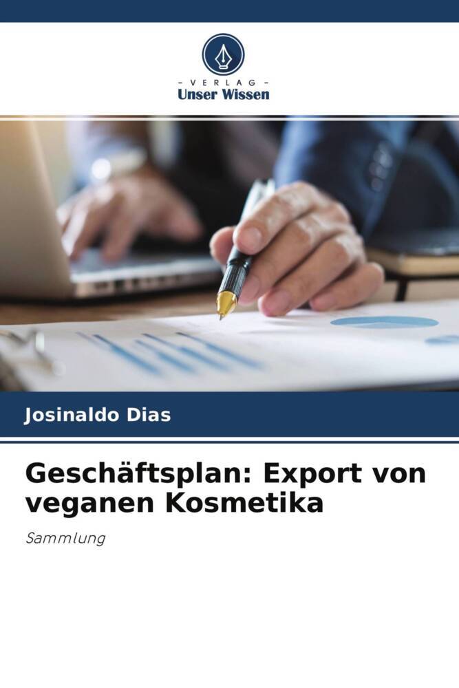 Geschäftsplan: Export von veganen Kosmetika