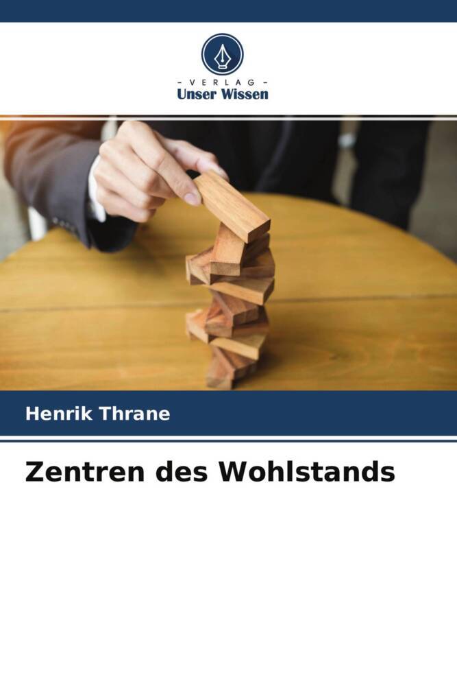 Zentren des Wohlstands