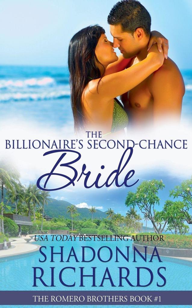 The Billionaire's Second-Chance Bride
