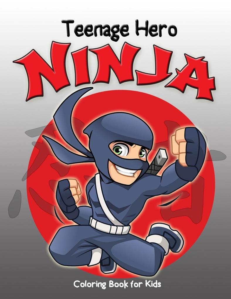 Image of Teenage Hero Ninja Coloring Book for Kids
