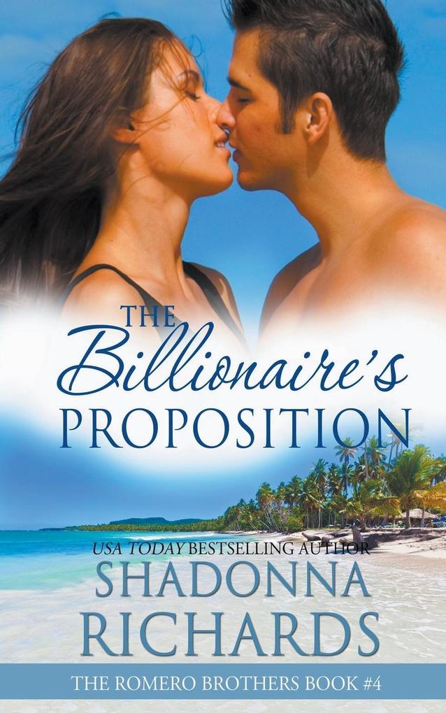 The Billionaire‘s Proposition