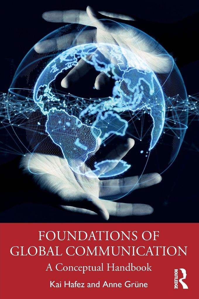 Foundations of Global Communication