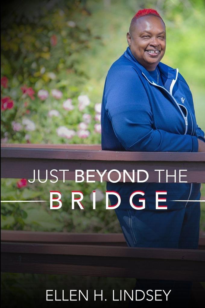 Just Beyond the Bridge