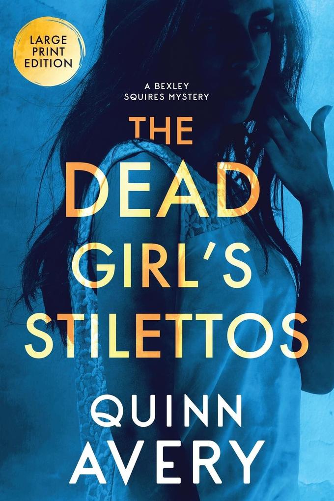 The Dead Girl‘s Stilettos