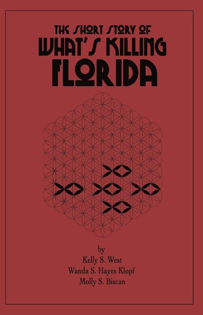 The Short Story of What's Killing Florida