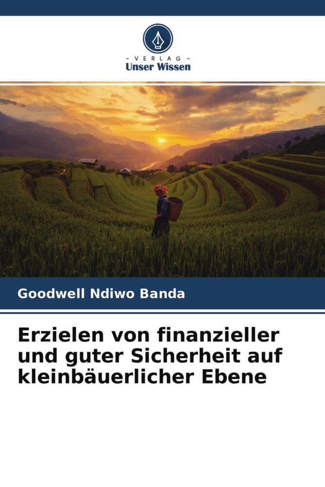 Erzielen von finanzieller und guter Sicherheit auf kleinbäuerlicher Ebene