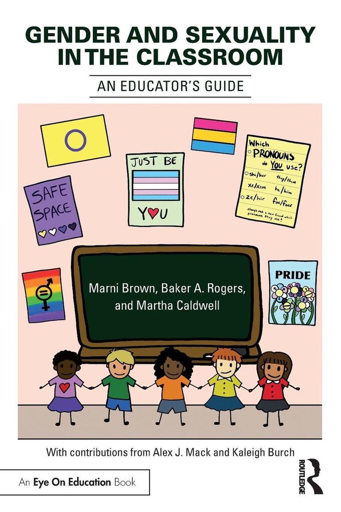 Gender and Sexuality in the Classroom
