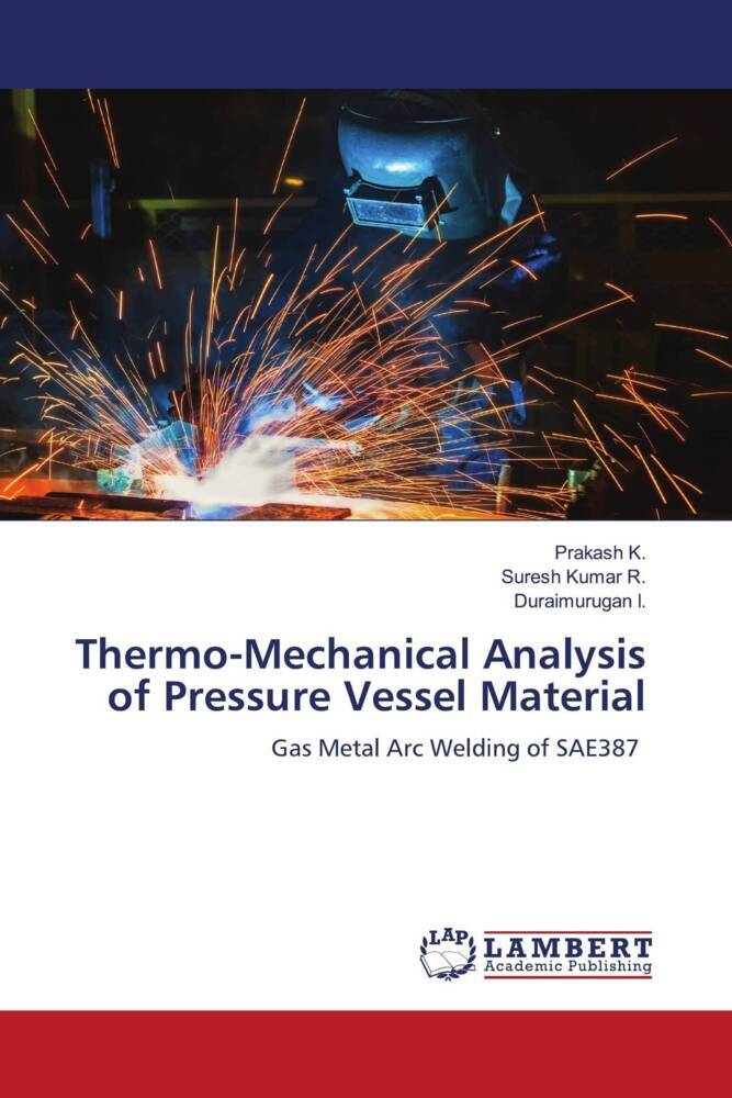 Thermo-Mechanical Analysis of Pressure Vessel Material