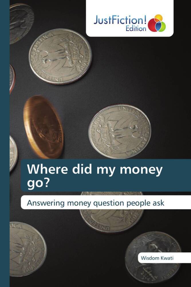 Where did my money go?