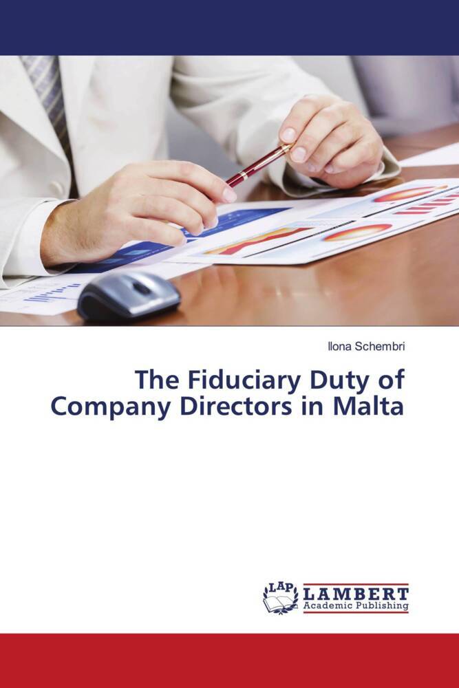 The Fiduciary Duty of Company Directors in Malta
