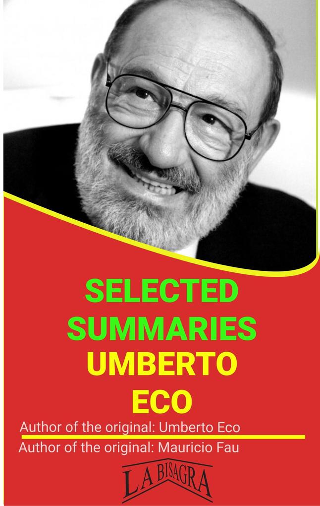 Umberto Eco: Selected Summaries