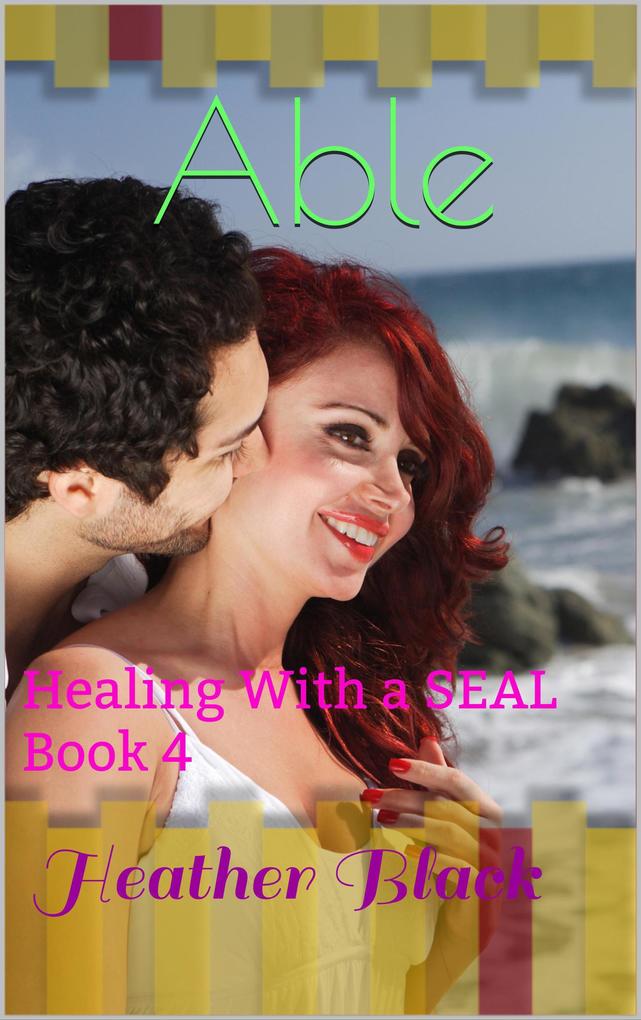 Able (Healing With a SEAL #4)