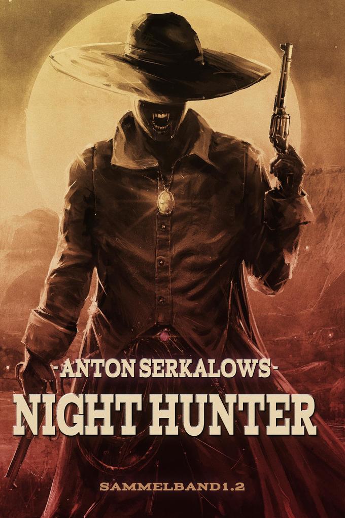 Nighthunter (Historische Urban Fantasy) 2