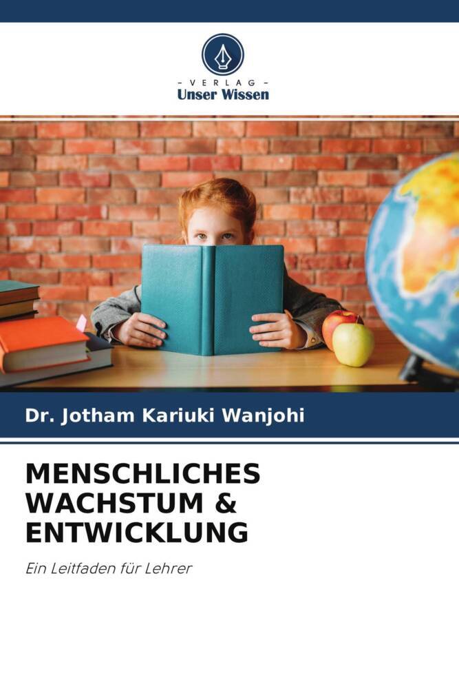 MENSCHLICHES WACHSTUM & ENTWICKLUNG
