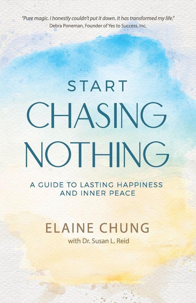 Start Chasing Nothing