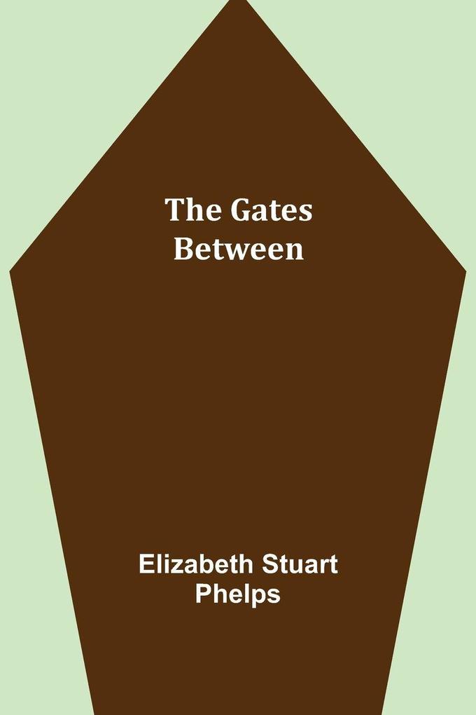 The Gates Between