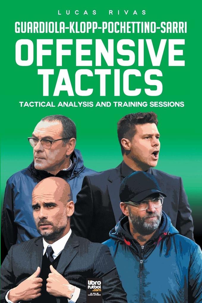 OFFENSIVE TACTICS