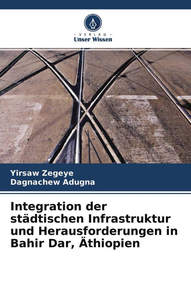 Integration der städtischen Infrastruktur und Herausforderungen in Bahir Dar Äthiopien