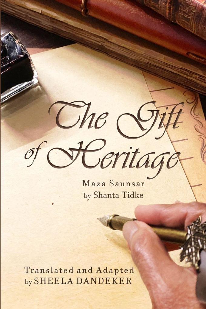 The Gift of Heritage