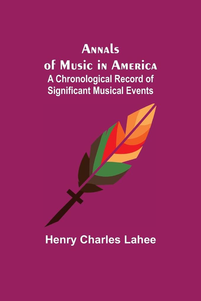 Annals of Music in America