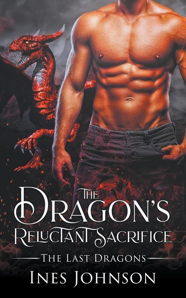 The Dragon‘s Reluctant Sacrifice