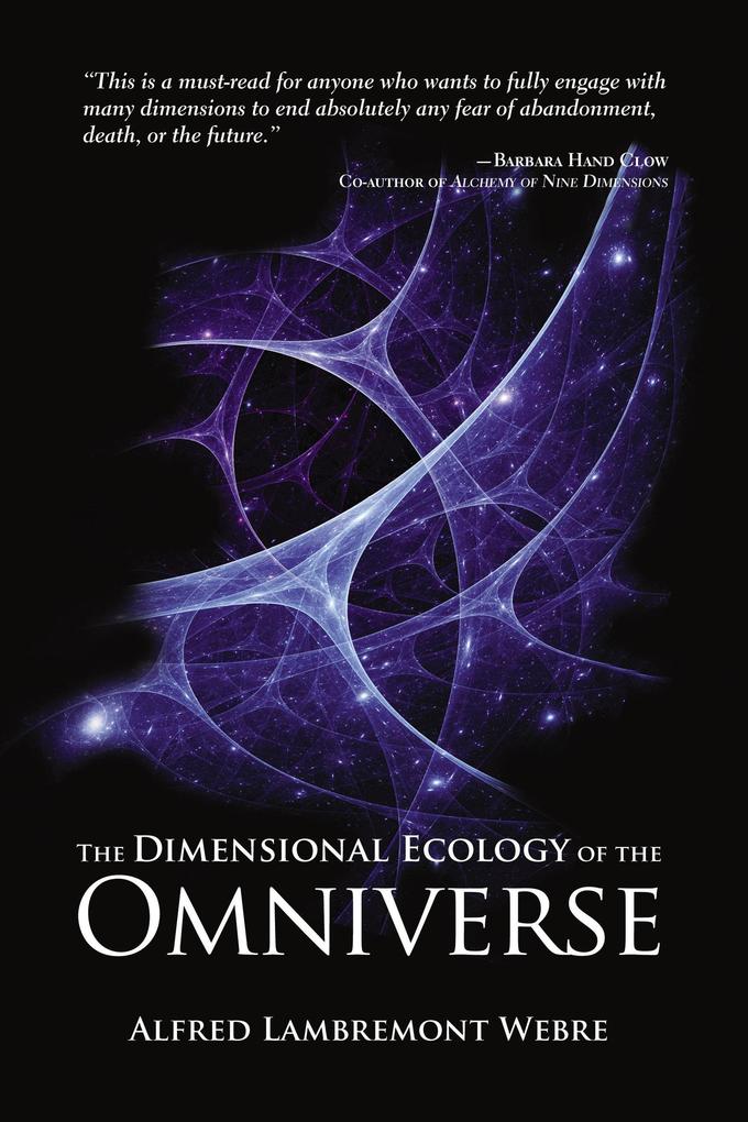 The Dimensional Ecology of the Omniverse (The Omniverse Trilogy #1)